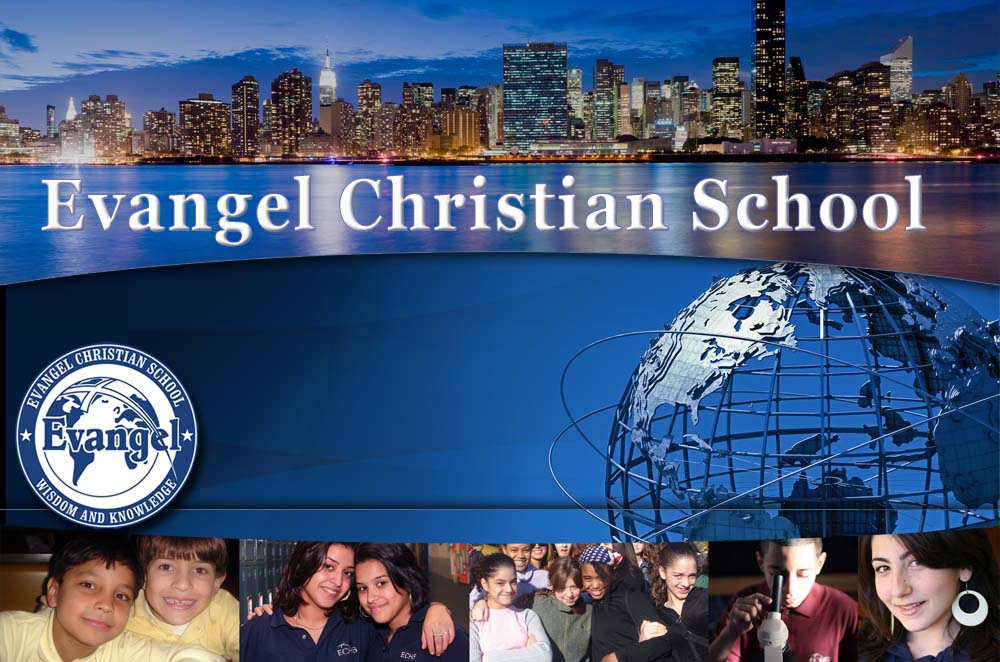 Evangel Christian School And High School - New York City - Queens